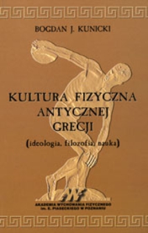 Kultura fizyczna antycznej Grecji: (ideologia, filozofia, nauka)